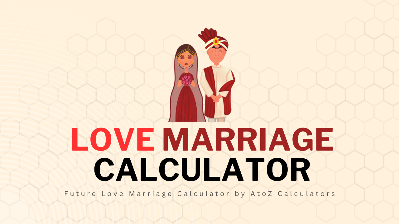 Future Love Marriage Calculator